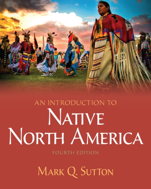 Introduction to Native North America -- Pearson eText