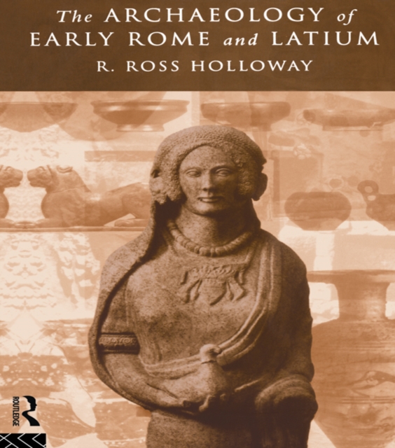 Archaeology of Early Rome and Latium