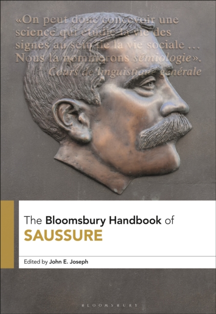 Bloomsbury Handbook of Saussure