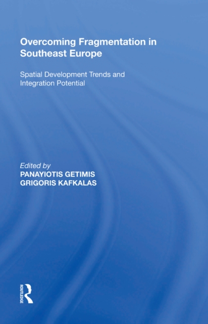 Overcoming Fragmentation in Southeast Europe