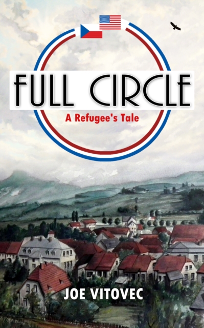 Full Circle: A Refugee's Tale