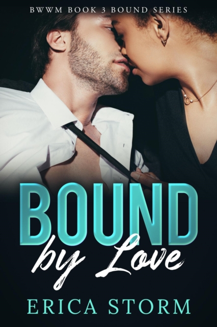 Bound by Love  Book 3