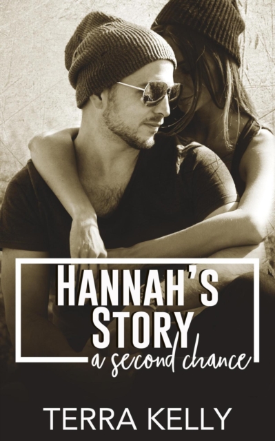 Hannah's Story: A Second Chance