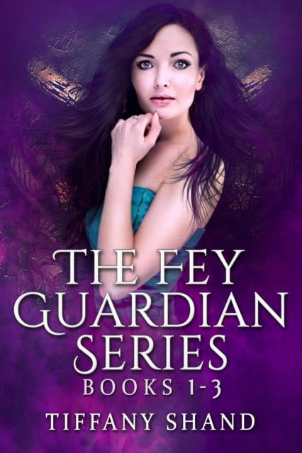 Fey Guardian Complete Series
