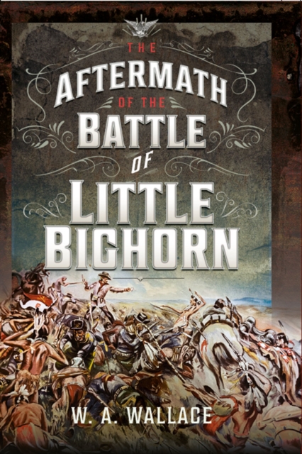Aftermath of the Battle of Little Bighorn