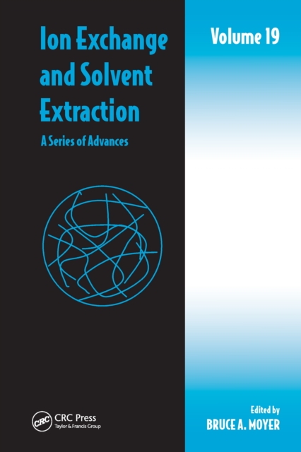 Ion Exchange and Solvent Extraction