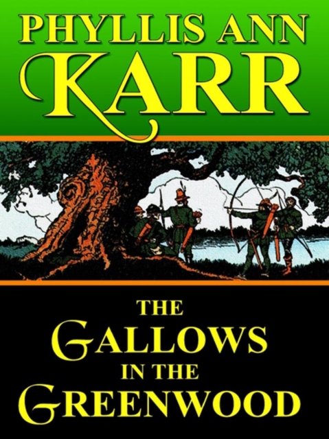 Gallows in the Greenwood