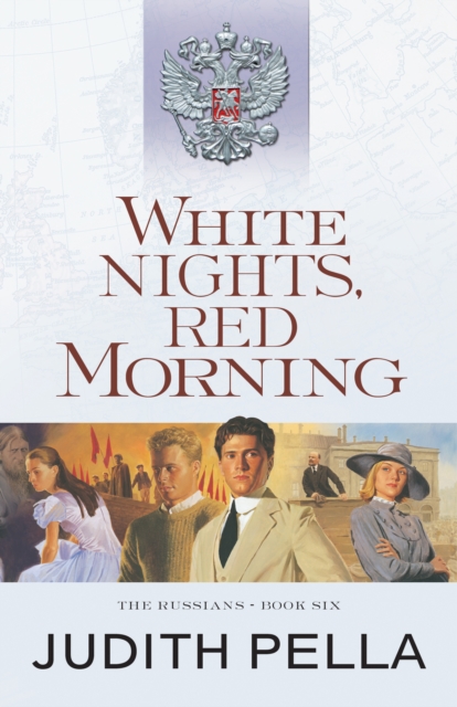 White Nights, Red Morning ( Book #6)