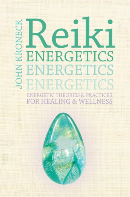 Reiki Energetics