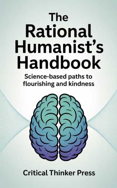 Rational Humanist's Handbook