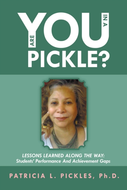 Are You in a Pickle?
