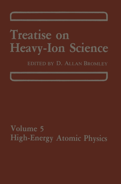 Treatise on Heavy Ion Science