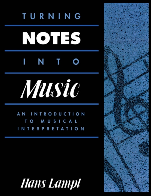 Turning Notes Into Music