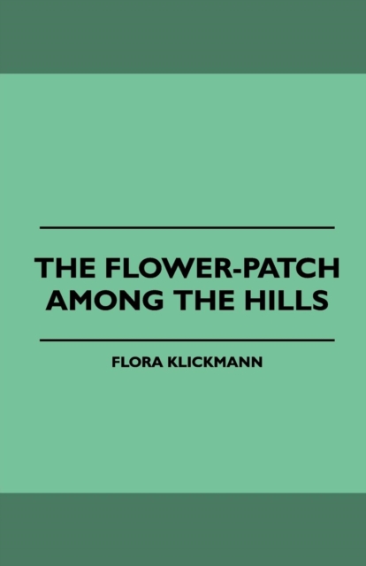 Flower-Patch Among the Hills