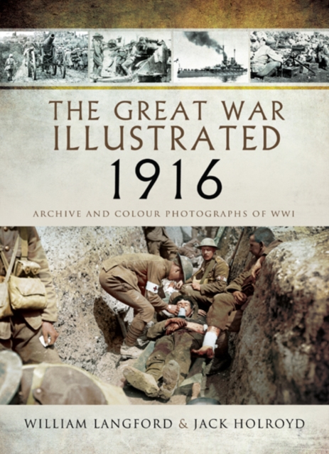 Great War Illustrated 1916