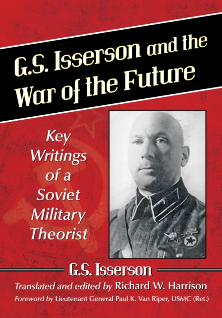 G.S. Isserson and the War of the Future