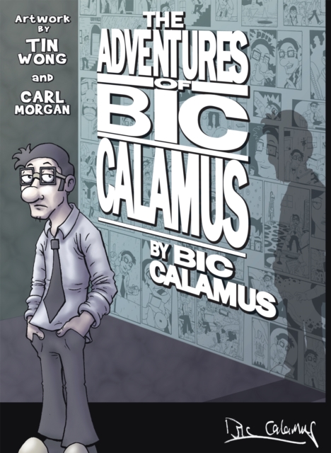 Adventures of Bic Calamus