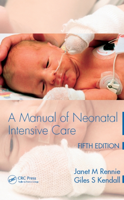 Manual of Neonatal Intensive Care