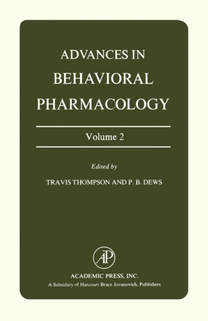 Advances in Behavioral Pharmacology