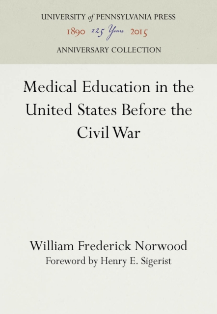 Medical Education in the United States Before the Civil War