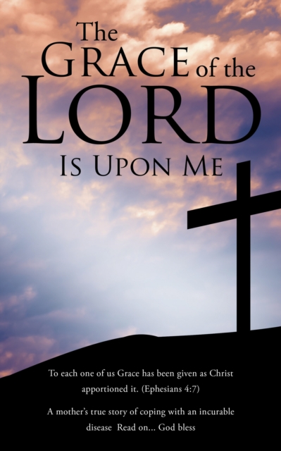 Grace of the Lord Is Upon Me