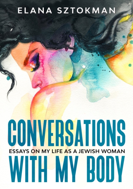 Conversations with my Body