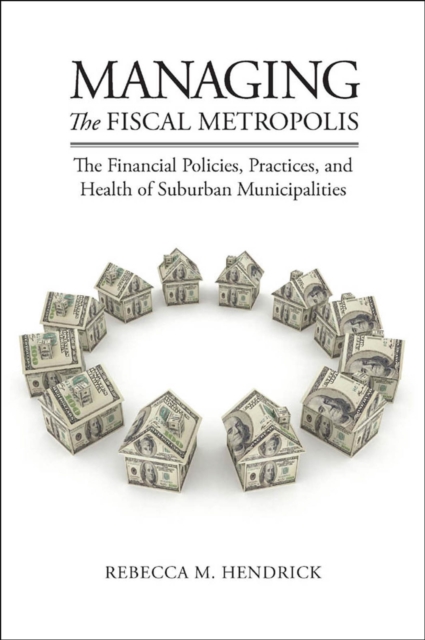 Managing the Fiscal Metropolis