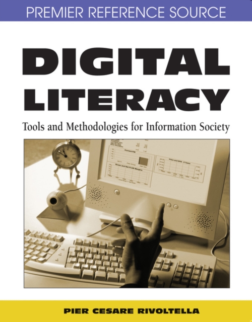 Digital Literacy: Tools and Methodologies for Information Society