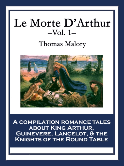 Le Morte D'Arthur