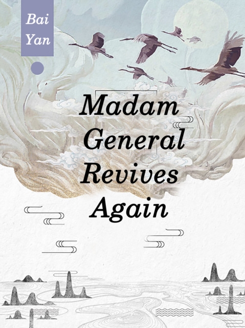 Madam, General Revives Again