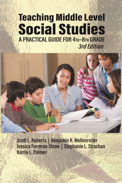 Teaching Middle Level Social Studies