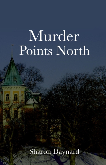 Murder Points North