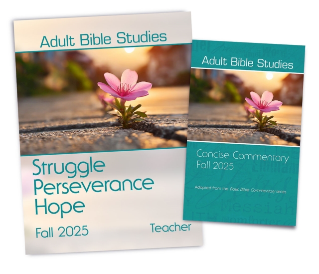 Adult Bible Studies Fall 2025 Teacher/Commentary Kit