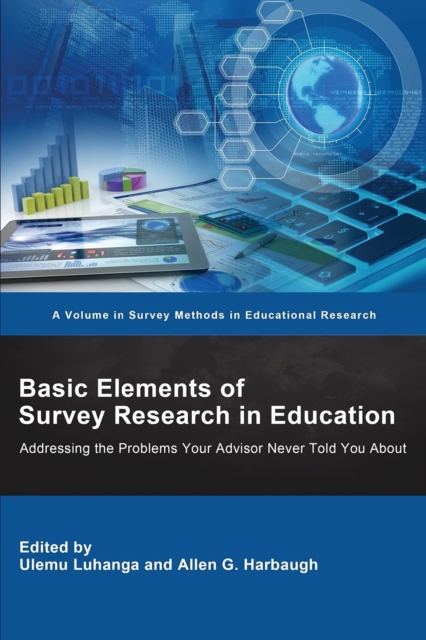 Basic Elements of Survey Research in Education