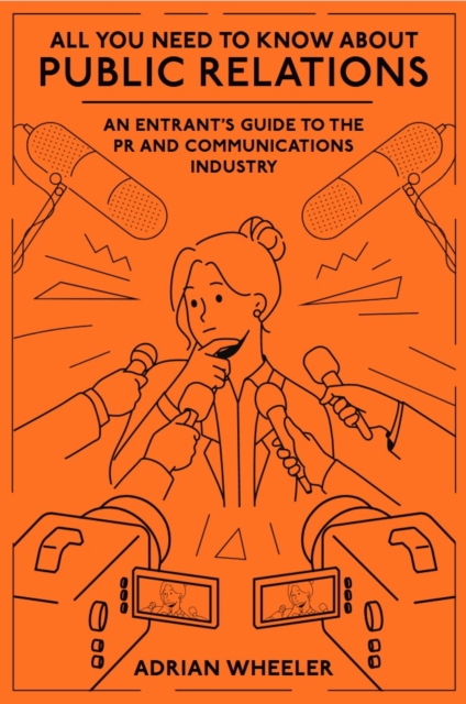 All You Need To Know About Public Relations