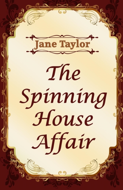 Spinning House Affair