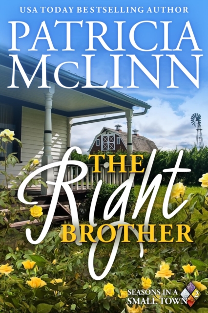 Right Brother (Seasons in a Small Town Book 2)