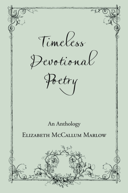 Timeless Devotional Poetry
