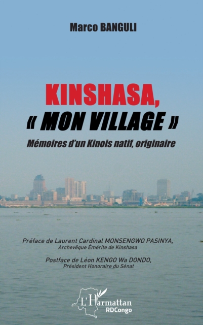 Kinshasa, "mon village"