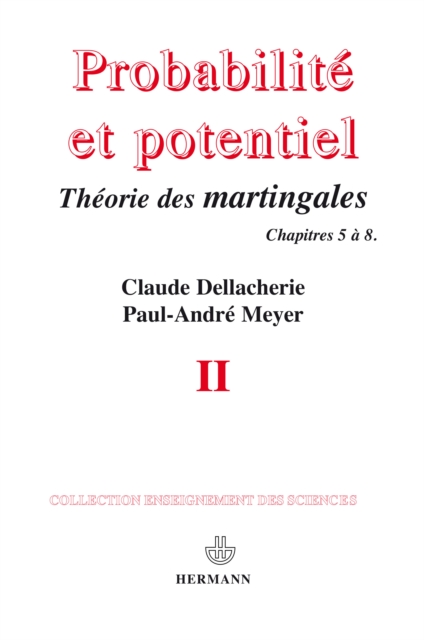 Probabilités et potentiel, Volume 2