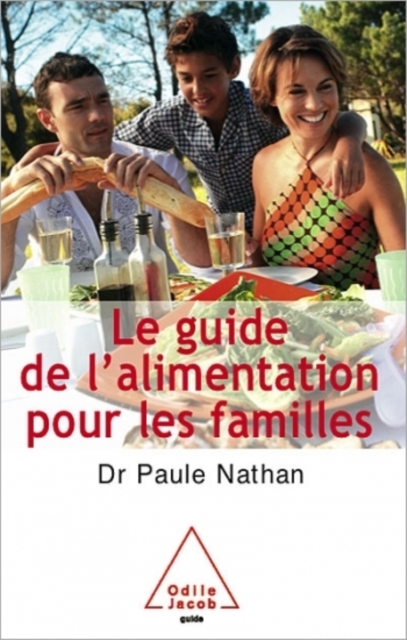 Le Guide de l’alimentation pour les familles