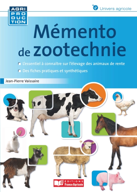 Mémento de zootechnie