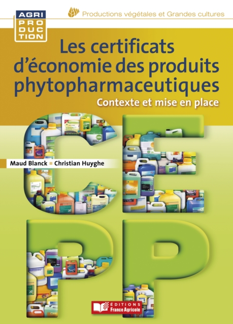 Les certificats d’économie des produits phytopharmaceutiques