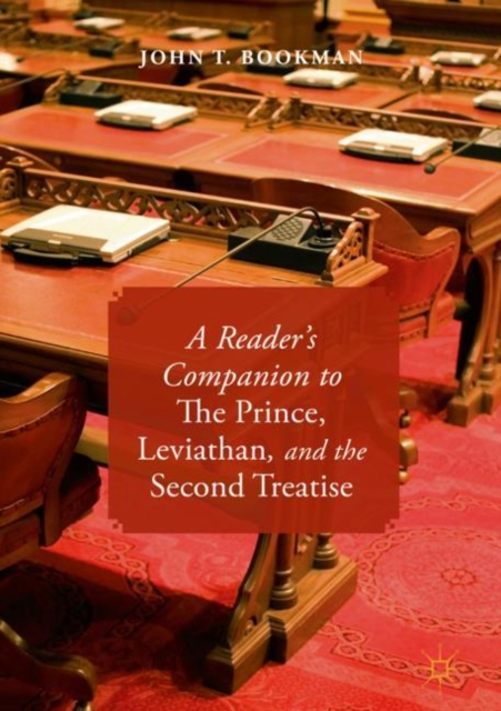 Reader's Companion to The Prince, Leviathan, and the Second Treatise