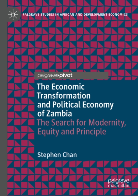 Economic Transformation and Political Economy of Zambia