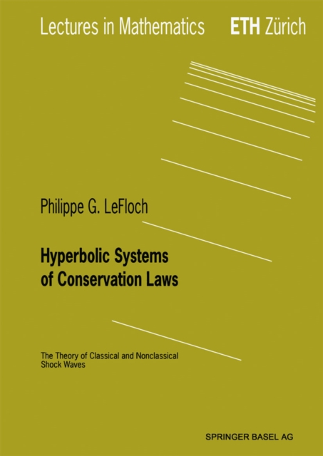 Hyperbolic Systems of Conservation Laws