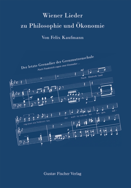 Wiener Lieder zu Philosophie und Ökonomie