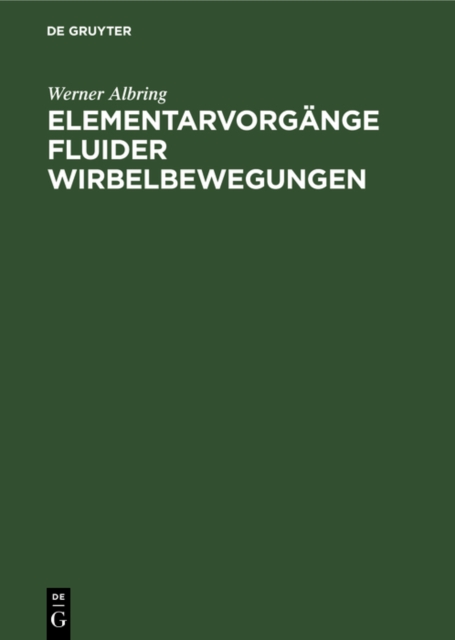 Elementarvorgange fluider Wirbelbewegungen