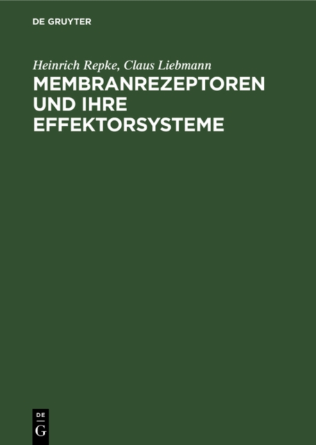 Membranrezeptoren und ihre Effektorsysteme