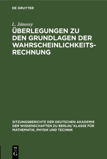 Uberlegungen zu den Grundlagen der Wahrscheinlichkeitsrechnung